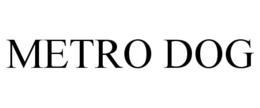 METRO DOG trademark