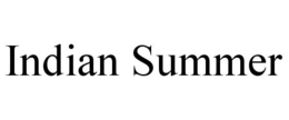 INDIAN SUMMER trademark