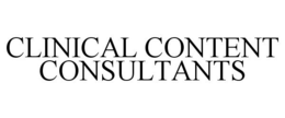 CLINICAL CONTENT CONSULTANTS trademark