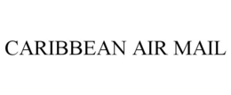 CARIBBEAN AIR MAIL trademark