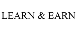 LEARN & EARN trademark