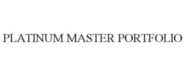 PLATINUM MASTER PORTFOLIO trademark