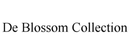 DE BLOSSOM COLLECTION trademark