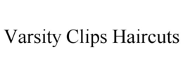VARSITY CLIPS HAIRCUTS trademark