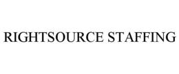 RIGHTSOURCE STAFFING trademark