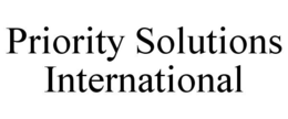 PRIORITY SOLUTIONS INTERNATIONAL trademark