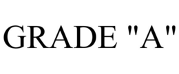 GRADE "A" trademark