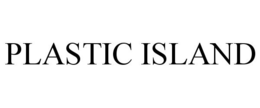 PLASTIC ISLAND trademark