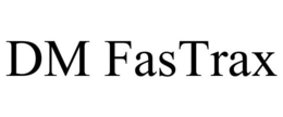 DM FASTRAX trademark