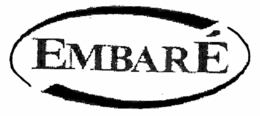 EMBARÉ trademark