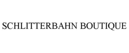 SCHLITTERBAHN BOUTIQUE trademark