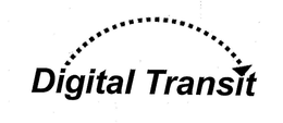 DIGITAL TRANSIT trademark
