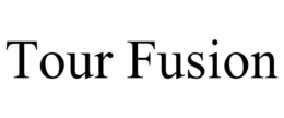 TOUR FUSION trademark