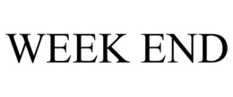 WEEK END trademark