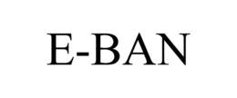 E-BAN trademark