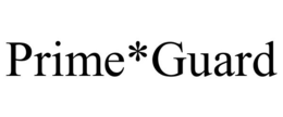 PRIME*GUARD trademark