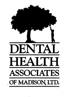DENTAL HEALTH ASSOCIATES OF MADISON LTD. trademark