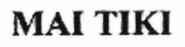 MAI TIKI trademark