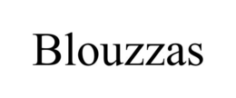 BLOUZZAS trademark