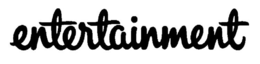 ENTERTAINMENT trademark