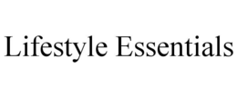 LIFESTYLE ESSENTIALS trademark