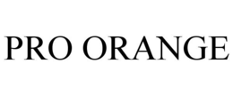 PRO ORANGE trademark