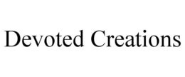DEVOTED CREATIONS trademark