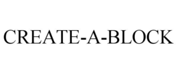 CREATE-A-BLOCK trademark