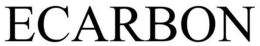ECARBON trademark