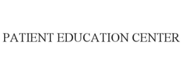 PATIENT EDUCATION CENTER trademark