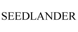 SEEDLANDER trademark