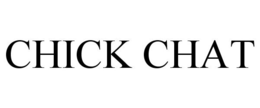 CHICK CHAT trademark