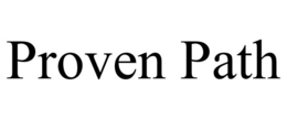 PROVEN PATH trademark