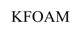 KFOAM trademark