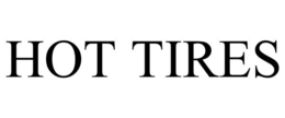 HOT TIRES trademark