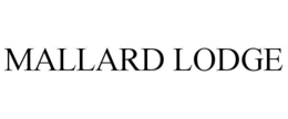 MALLARD LODGE trademark