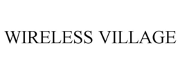WIRELESS VILLAGE trademark
