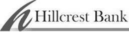 H HILLCREST BANK trademark