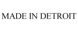 MADE IN DETROIT trademark
