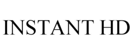 INSTANT HD trademark