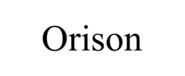 ORISON trademark
