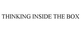 THINKING INSIDE THE BOX trademark