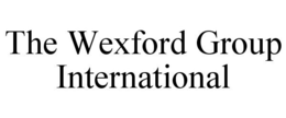 THE WEXFORD GROUP INTERNATIONAL trademark