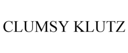 CLUMSY KLUTZ trademark