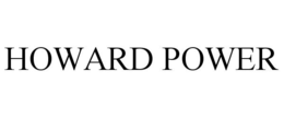 HOWARD POWER trademark