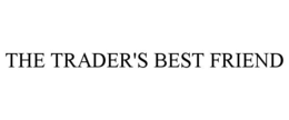 THE TRADER'S BEST FRIEND trademark
