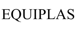 EQUIPLAS trademark