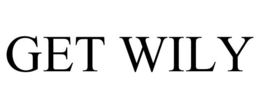 GET WILY trademark
