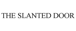 THE SLANTED DOOR trademark