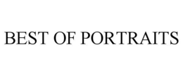 BEST OF PORTRAITS trademark
